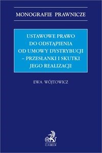 Obrazek Ustawowe prawo odstąpienia od umowy dystrybucji - przesłanki i skutki jego realizacji