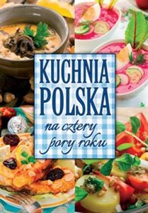 Bild von Kuchnia polska na cztery pory roku