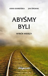 Bild von Abyśmy byli Wybór wierszy