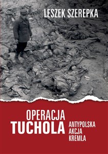 Bild von Operacja Tuchola Antypolska akcja Kremla