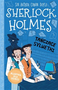 Bild von Klasyka dla dzieci Sherlock Holmes Tom 24 Tańczące sylwetki