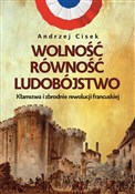 Wolność ró... - Andrzej Cisek -  Książka z wysyłką do Niemiec 