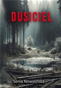 Dusiciel - Sonia Nowalińska -  polnische Bücher