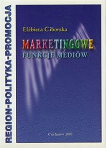 Bild von Marketingowe funkcje mediów Region - polityka - promocja