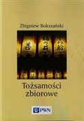 Tożsamości... - Zbigniew Bokszański -  Polnische Buchandlung 