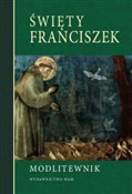 Święty Fra... - Opracowanie Zbiorowe -  polnische Bücher