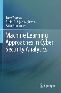 Obrazek THOMAS, T: MACHINE LEARNING APPROACHES IN CYBER SECURITY ANA