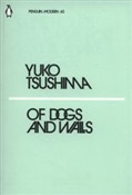 Of Dogs an... - Yuko Tsushima -  polnische Bücher