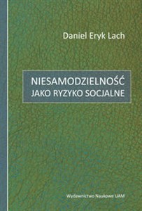 Obrazek Niesamodzielność jako ryzyko socjalne