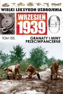 Bild von Wielki Leksykon Uzbrojenia Wrzesień 1939 t.153 Granaty i miny przeciwpancerne