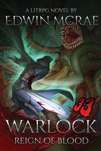 Obrazek Warlock Reign of Blood: A LitRPG Novel