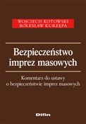 Bezpieczeń... - Wojciech Kotowski, Bolesław Kurzępa - buch auf polnisch 