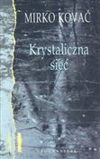 Krystalicz... - Mirko Kovac -  Książka z wysyłką do Niemiec 