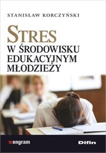 Obrazek Stres w środowisku edukacyjnym młodzieży