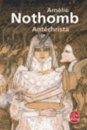 Obrazek NOTHOMB, A: ANTÉCHRISTA
