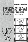 Polska książka : Programy a... - Natalia Moćko