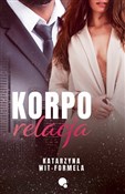 Książka : Korpo rela... - Katarzyna Wit-Formela
