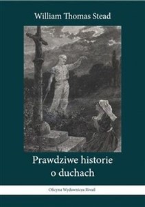 Obrazek Prawdziwe historie o duchach