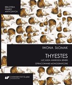 "Thyestes"... - Iwona Słomak -  fremdsprachige bücher polnisch 