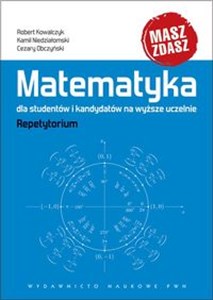 Obrazek Matematyka dla studentów i kandydatów na wyższe uczelnie Repetytorium + CD