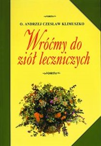 Bild von Wróćmy do ziół leczniczych