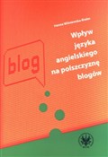 Wpływ języ... - Hanna Wiśniewska-Białas -  Książka z wysyłką do Niemiec 