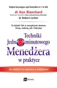 Bild von Techniki Jednominutowego Menedżera w praktyce Jak zmienić trzy tajemnice w umiejętności