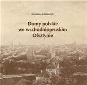 Domy polsk... - Stanisław Achremczyk -  Polnische Buchandlung 