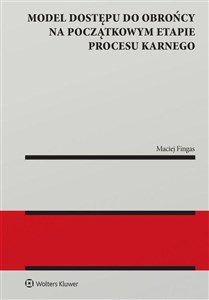 Bild von Model dostępu do obrońcy na początkowym etapie procesu karnego