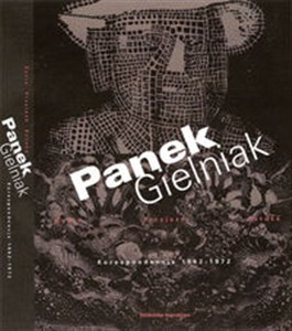 Bild von Panek Gielniak życie, przyjaźń, sztuka korespondencja 1962-1972