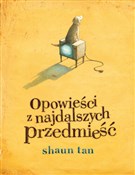 Opowieści ... - Shaun Tan - buch auf polnisch 