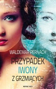 Obrazek Przypadek Iwony z Grzmiących