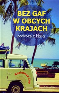 Obrazek Bez gaf w obcych krajach