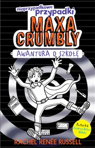 Obrazek Maxa Crumbly 2 Awantura o szkołę