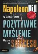 Pozytywne ... - Napoleon Hill, W. Clement Stone -  polnische Bücher