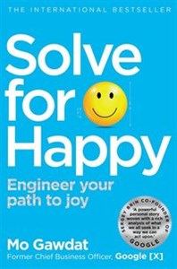 Bild von Solve For Happy Engineer your path to joy