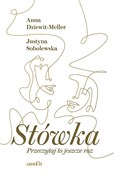 Polska książka : Stówka Prz... - Anna Dziewit-Meller, Justyna Sobolewska