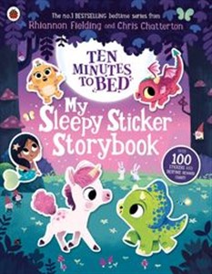 Obrazek Ten Minutes to Bed: My Sleepy Sticker Storybook