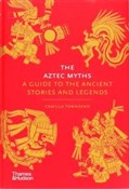 The Aztec ... - Camilla Townsend - Ksiegarnia w niemczech