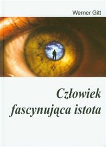 Obrazek Człowiek fascynująca istota