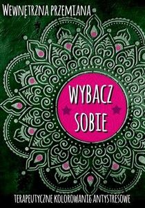 Bild von Wewnętrzna przemiana. Wybacz sobie