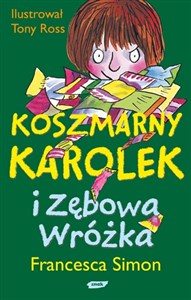 Obrazek Koszmarny Karolek i Zębowa Wróżka