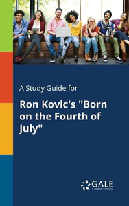 Bild von GALE, C: STUDY GUIDE FOR RON KOVIC'S "BORN ON THE FOURTH OF