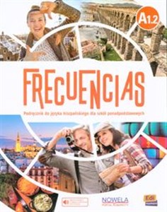 Obrazek Frecuencias A1.2 Podręcznik + zawartość online Szkołą ponadpodstawowy