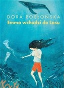 Emma wchod... - Dora Rosłońska - buch auf polnisch 