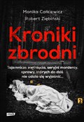 Kroniki zb... - Monika Całkiewicz, Robert Ziębiński -  fremdsprachige bücher polnisch 