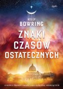 Polska książka : Znaki czas... - Kelly Bowring