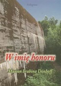 W imię hon... - Marion Donhoff - Ksiegarnia w niemczech