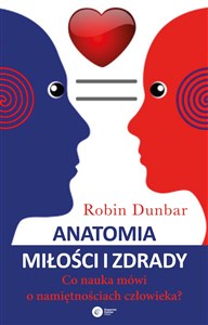 Bild von Anatomia miłości i zdrady Co nauka mówi o namiętnościach człowieka