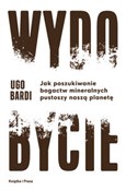 Polska książka : Wydobycie ... - Bardi Ugo